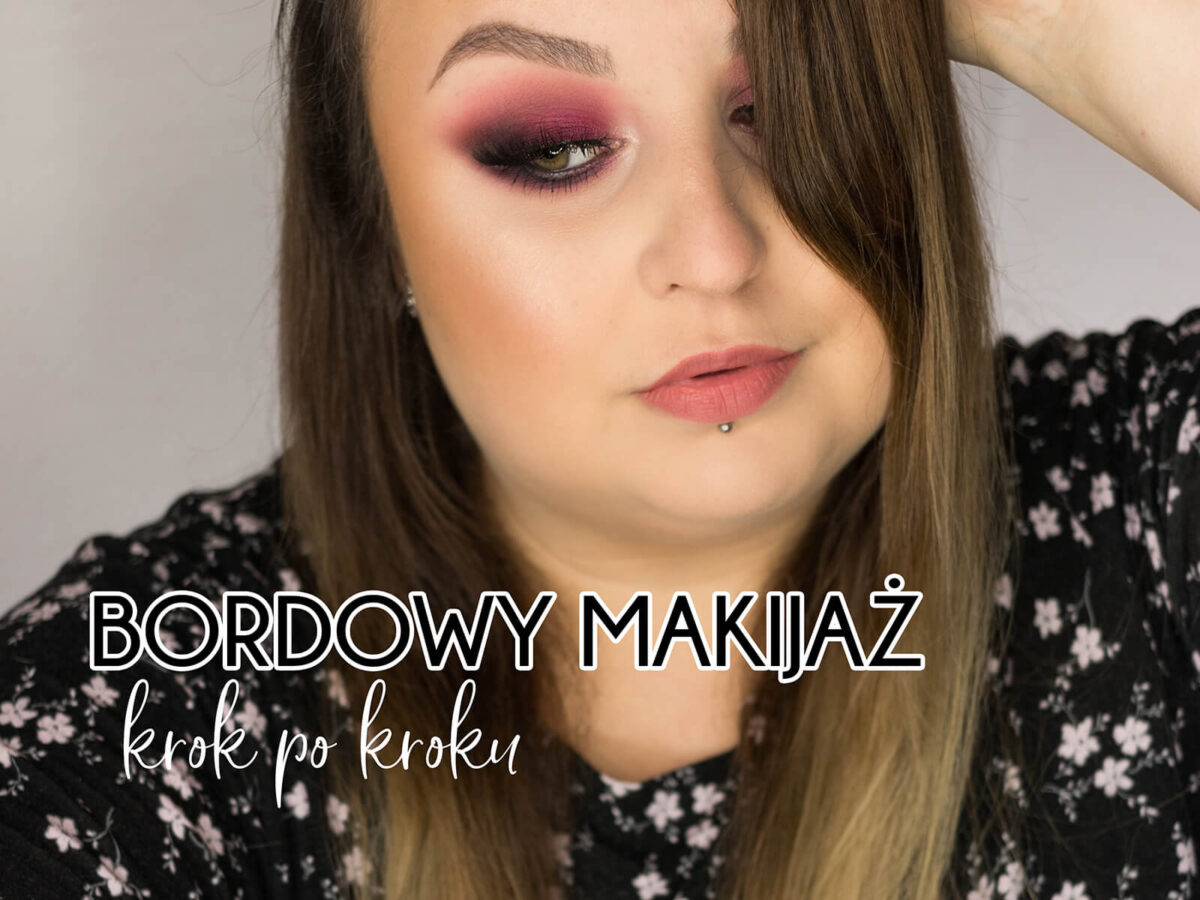 bordowy makijaż